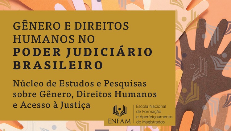 Banner Gênero e Direitos Humanos no Poder Judiciário Brasileiro