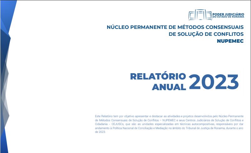 Figura com texto "Relatório Anula 2023 e textos da unidade Nupemec e logo do TJRR