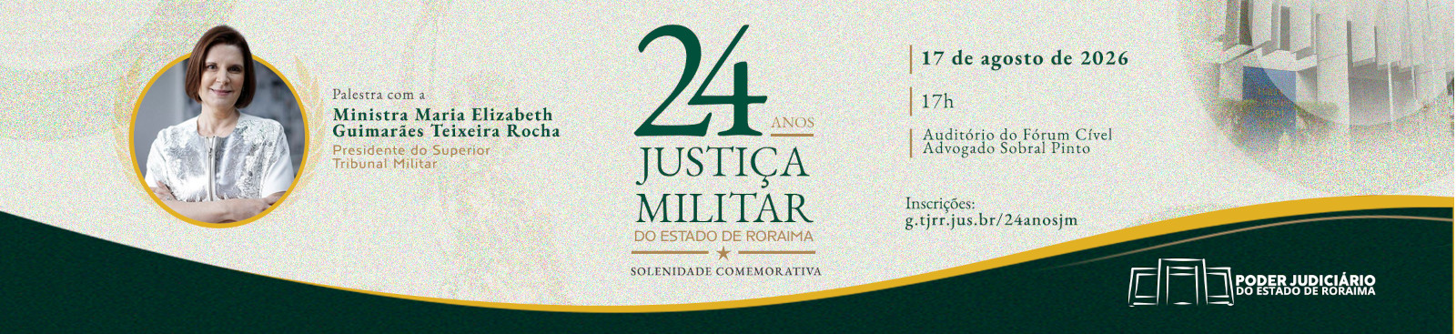 Banner Solenidade de 24 anos de Instalação da Justiça Militar
