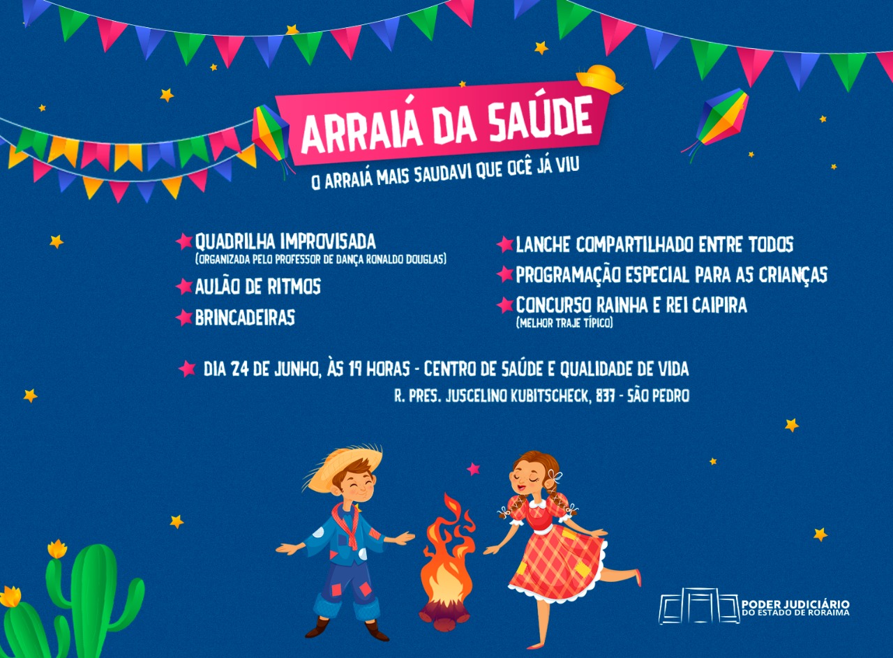 Imagem colorida do banner de divulgação do Arraial do TJRR 2022. 