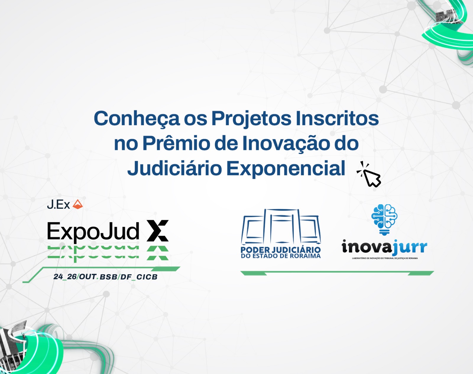 Projetos Inscritos no Prêmio de Inovação do Judiciário Exponencial