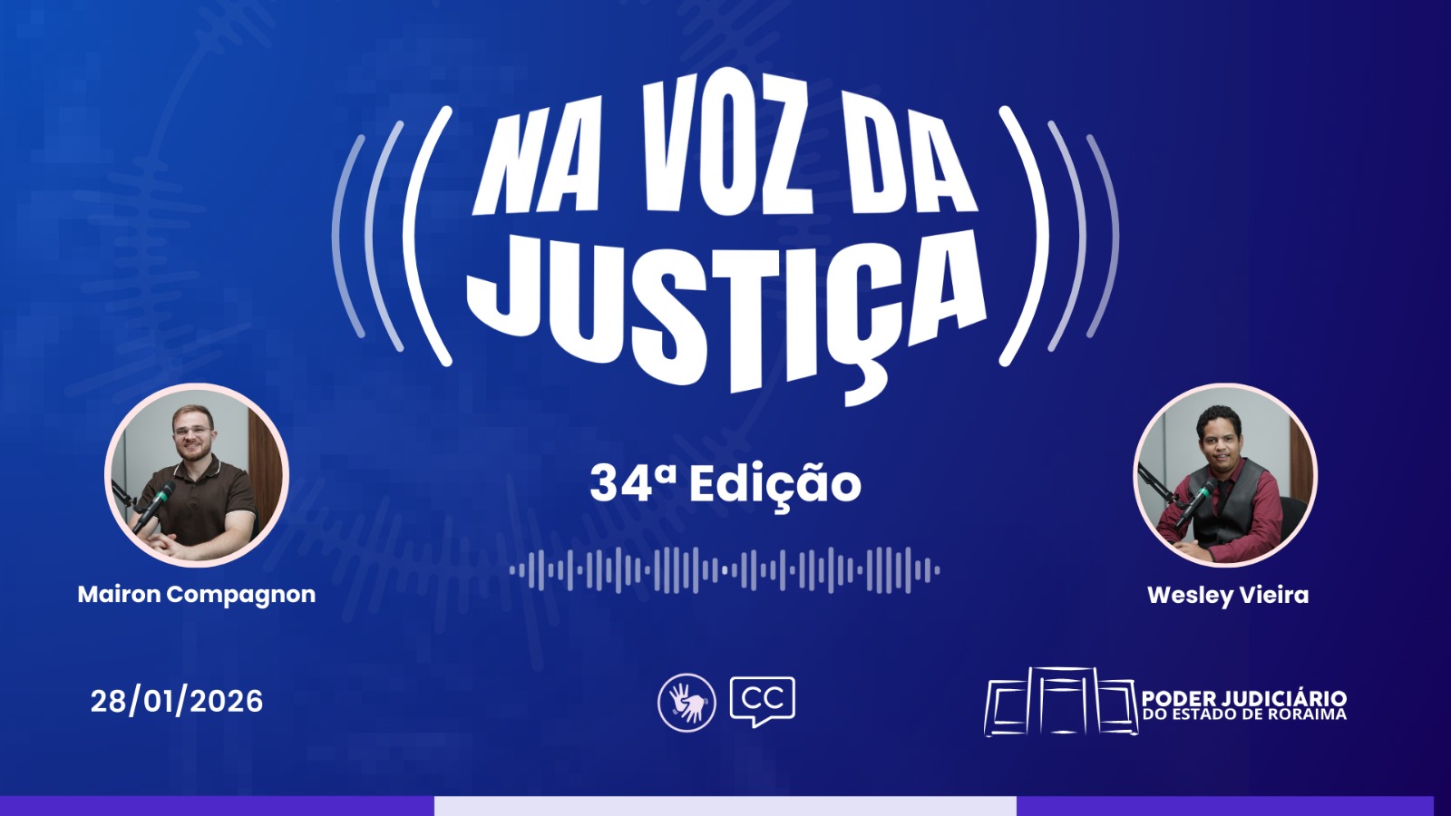 Confira a 34ª edição do programa 
