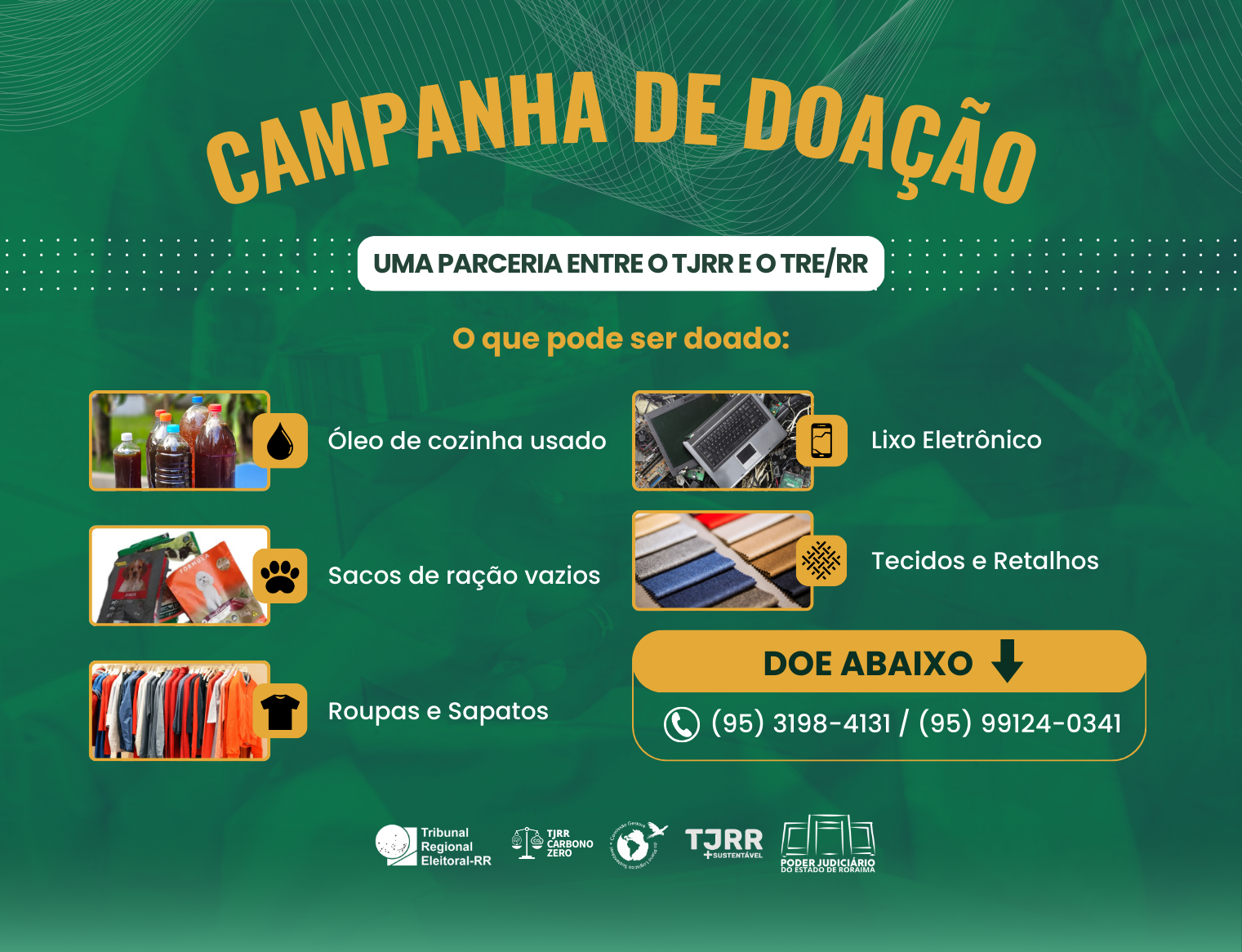 Campanha de arrecadação promove reutilização e responsabilidade social no TJRR