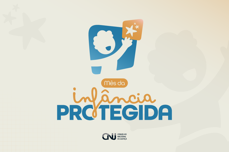 CNJ lança Mês da Infância Protegida com foco no enfrentamento à violência