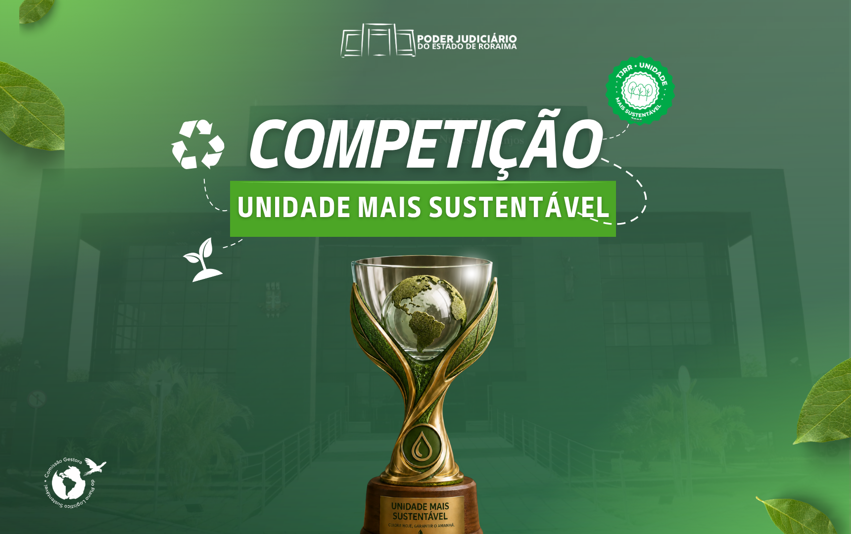 Unidades do TJRR mantêm ações sustentáveis na disputa pelo selo Unidade Mais Sustentável 2026