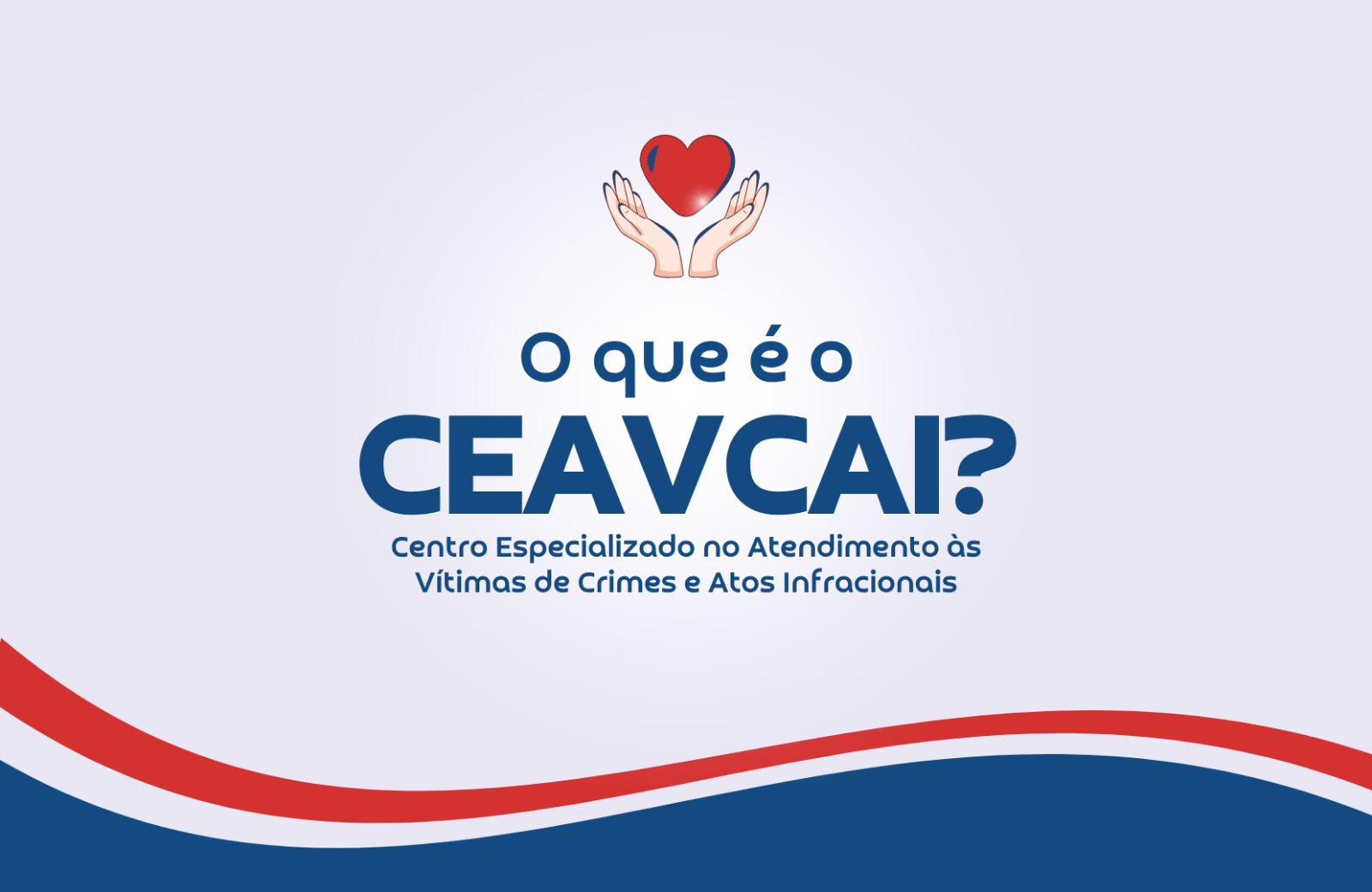 TJRR  divulga serviços do CEAVCAI para apoio às vítimas de violência