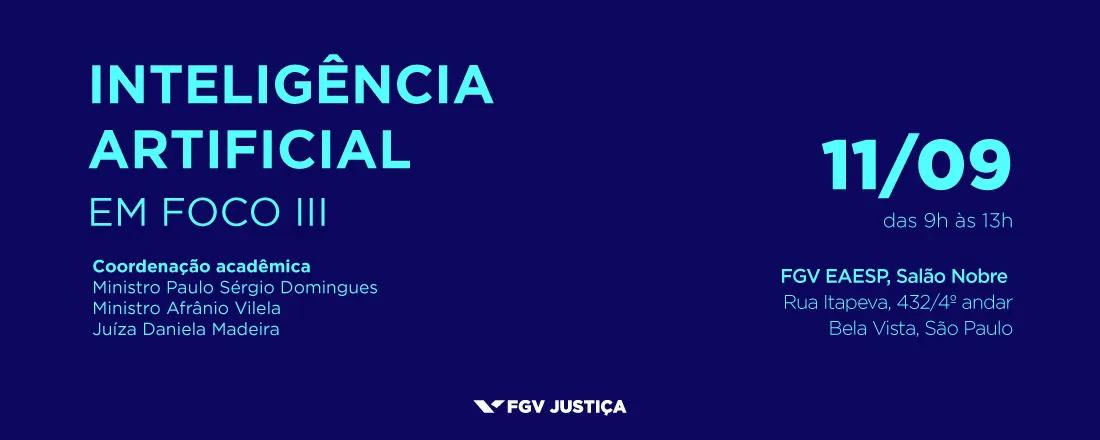 FGV realiza terceira edição de seminário com temática sobre Inteligência Artificial