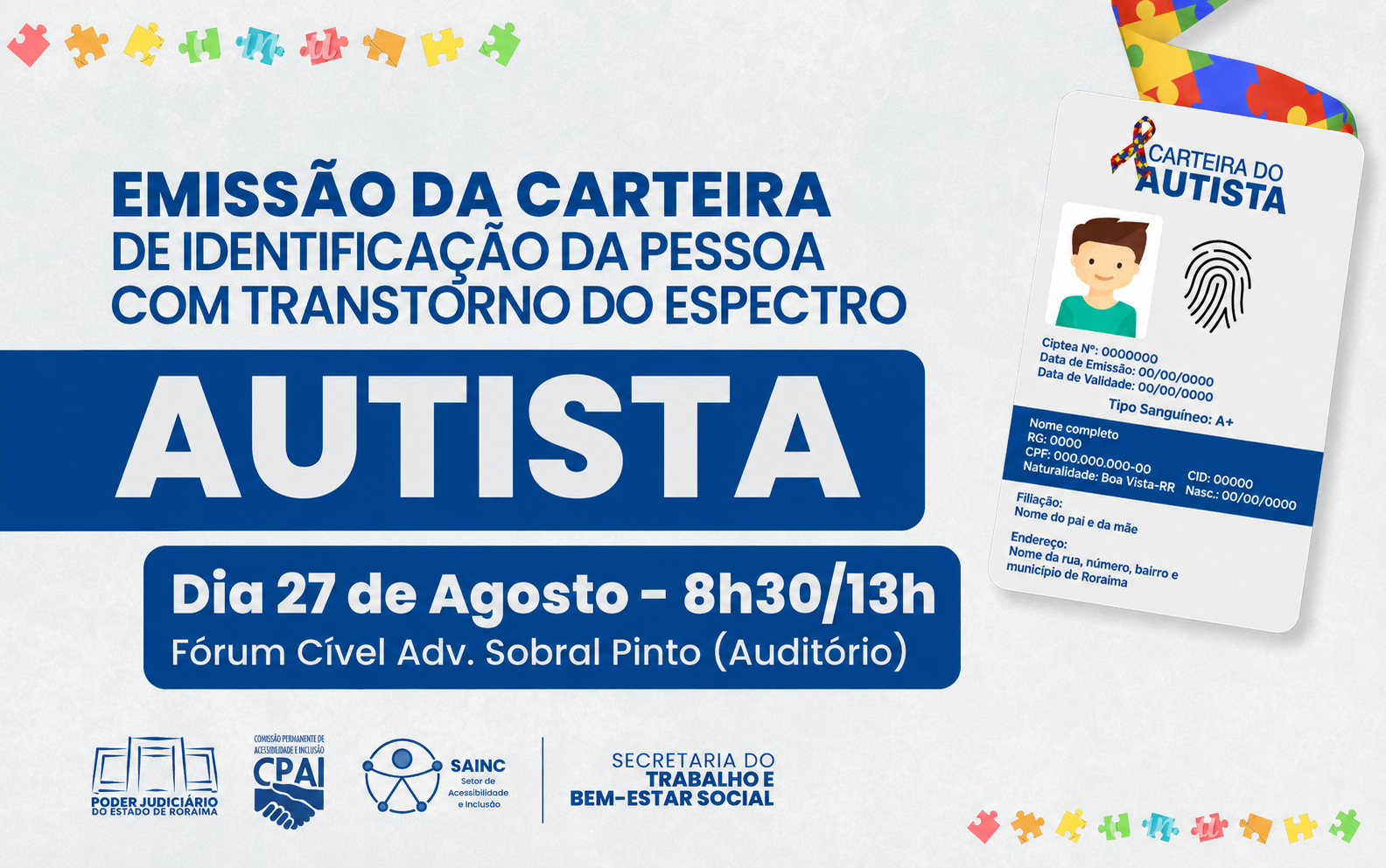 TJRR realiza terceira etapa de emissão da Carteira de Identificação da Pessoa com TEA