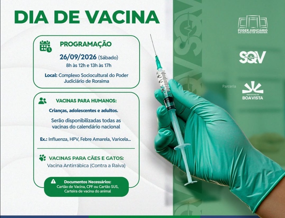 Poder Judiciário de Roraima promove segunda edição do Dia de Vacinação