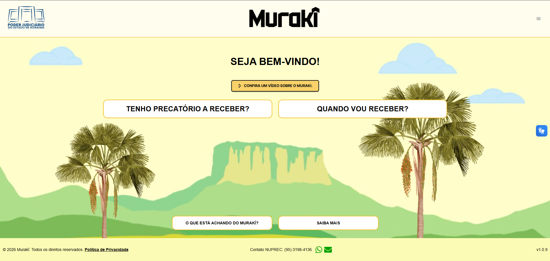 Imagem do site Muraki, do Poder Judiciário de Roraima, com fundo amarelo-claro e ilustrações de palmeiras e montanhas. No centro, aparecem as opções “Tenho precatório a receber?” e “Quando vou receber?”, além de botões para saber mais e assistir a um vídeo sobre o Muraki.