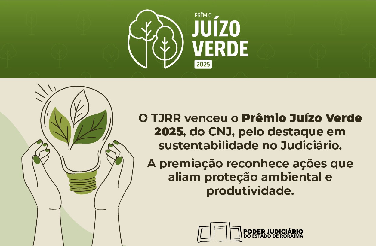 Banner em cor verde e amarelo claro contendo em marrom o texto de divulgação com o texto dizendo que o TJRR venceu o prêmio.