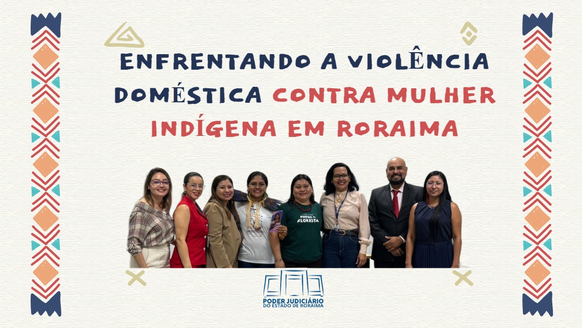 Ouvidoria-Geral de Justiça concorre ao Prêmio Innovare com projeto de combate à violência doméstica indígena