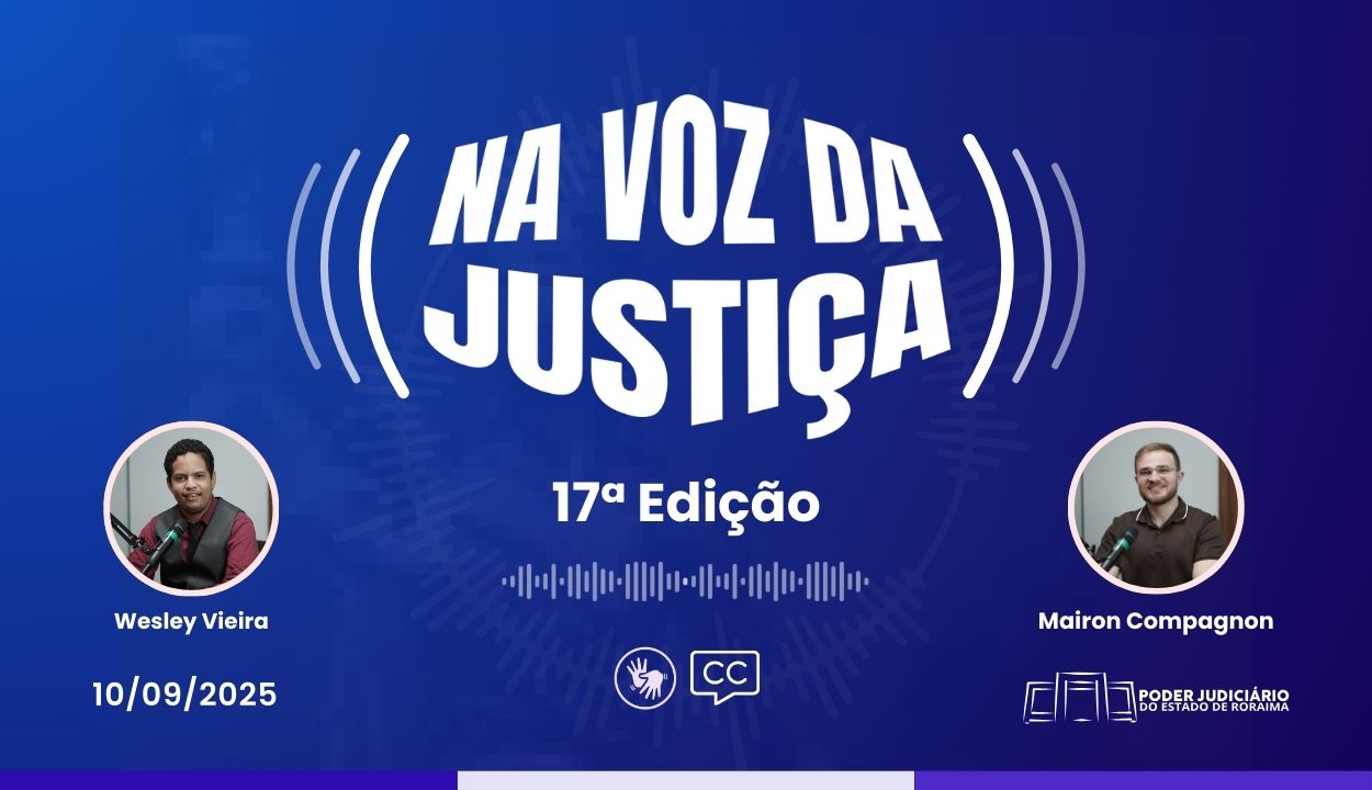 Está no ar a Décima Sétima Edição do programa 