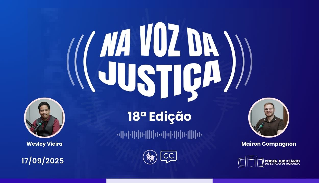 Está no ar a Décima Oitava edição do programa 