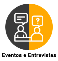 Eventos e Entrevistas