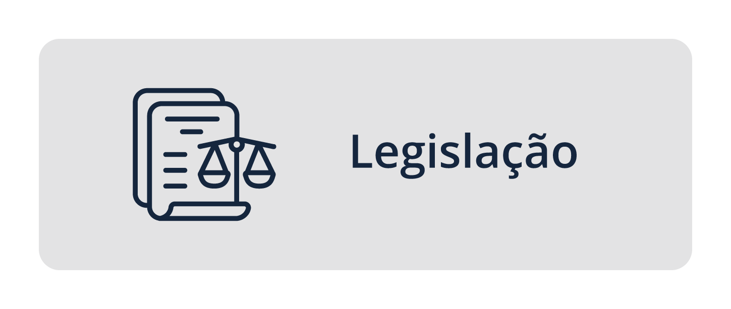Fundo azul escuro com ícone folhas de papel e balança judicial e o texto na cor branca LEGISLAÇÃO