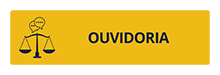 Botão com fundo amarelo, ícone balança justiça e o texto Ouvidoria